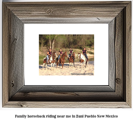 family horseback riding near me in Zuni Pueblo, New Mexico